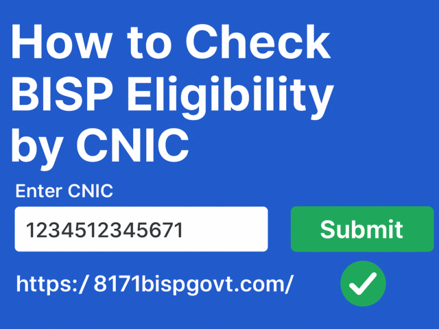 Step-by-Step Guide to Checking BISP Eligibility Online by CNIC